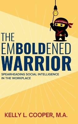 The Emboldened Warrior - Kelly L Cooper - cover