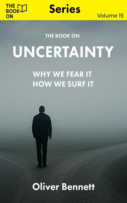 The Book On Uncertainty