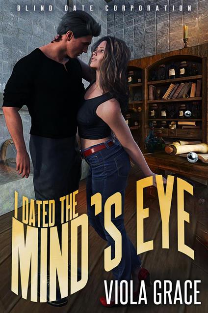 I Dated the Mind's Eye