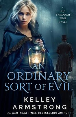 An Ordinary Sort of Evil - Kelley Armstrong - cover