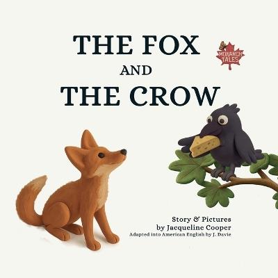 The Fox and The Crow - Jacqueline Cooper - cover