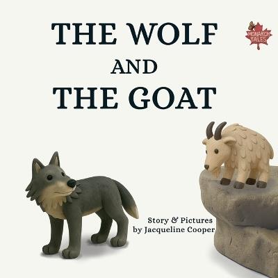 The Wolf and The Goat - Jacqueline Cooper - cover