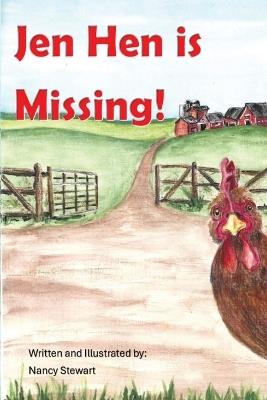 Jen Hen is Missing - Nancy Stewart - cover