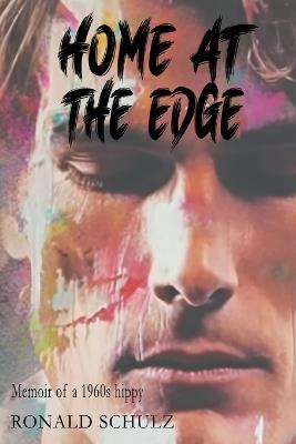 Home At The Edge - Ronald Schulz - cover
