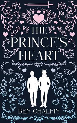 The Prince's Heart - Ben Chalfin - cover