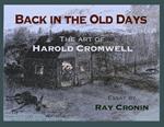 Back in the Old Days: The Art of Harold Cromwell