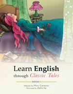 Learn English through Classic Tales: Book One