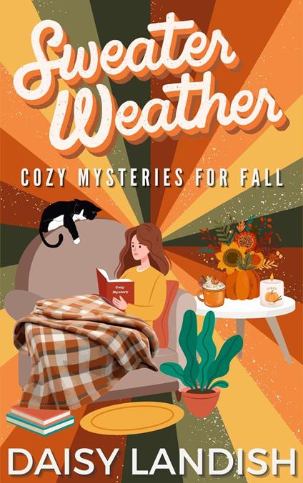 Sweater Weather: Cozy Mysteries for Fall