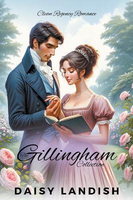 The Gillingham Collection - Daisy Landish - cover