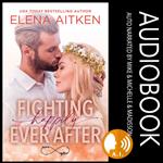 Fighting Happily Ever After