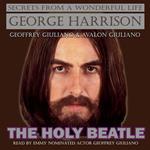George Harrison The Holy Beatle