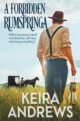 A Forbidden Rumspringa - Keira Andrews - cover