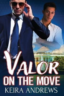 Valor on the Move - Keira Andrews - cover