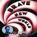 Aldous Huxley's Brave New World