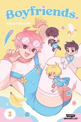 Boyfriends. Volume Three: A WEBTOON Unscrolled Graphic Novel - cover