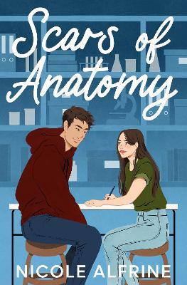 Scars of Anatomy - Nicole Alfrine - cover