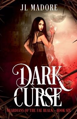 Dark Curse - Jl Madore - cover