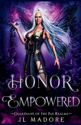 Honor Empowered - Jl Madore - cover