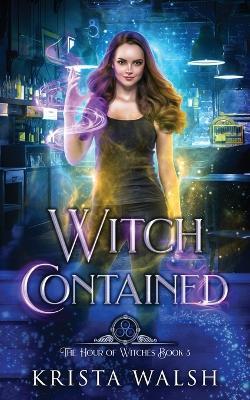 Witch Contained - Krista Walsh - cover