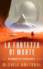 La Fortezza di Marte