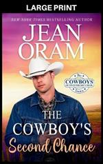 The Cowboy's Second Chance: A Multicultural BWWM Cowboy Romance