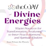 theWAY of Divine Energies