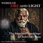 Words of Fire and Light
