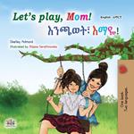 Let’s play, Mom! ?????? ???!