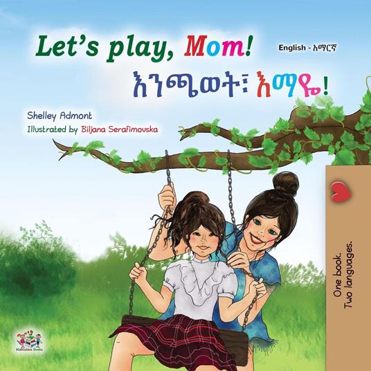 Let’s play, Mom! ?????? ???! - Shelley Admont,KidKiddos Books - ebook
