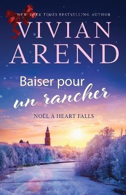 Baiser pour un rancher - Vivian Arend - cover
