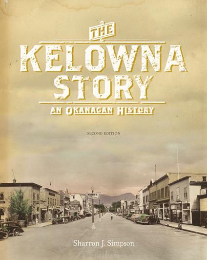 The Kelowna Story