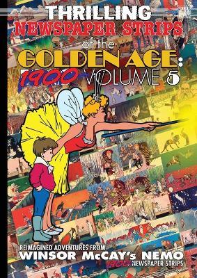 Thrilling Newspaper Strips of the Golden Age: Volume 5 (A4) - Winsor McCay - cover