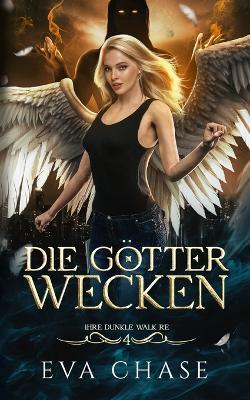 Die Götter wecken - Eva Chase - cover