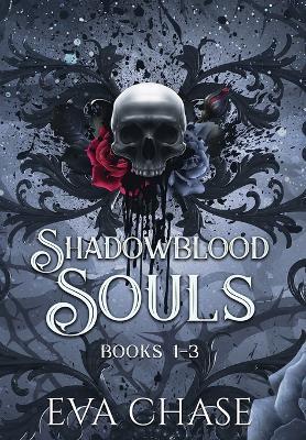 Shadowblood Souls: Books 1-3 - Eva Chase - cover