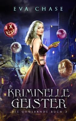Kriminelle Geister - Eva Chase - cover