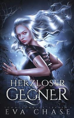 Herzloser Gegner - Eva Chase - cover