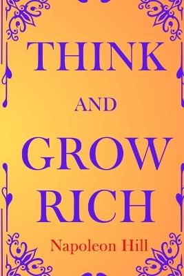 Think and Grow Rich - Napoleon Hill - cover