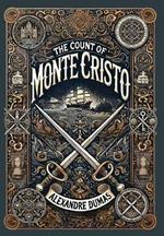 The Count of Monte Cristo (Collector's Edition) (Laminated Hardback with Jacket)