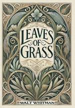 Leaves of Grass (Collector's Edition) (Laminated Hardback with Jacket)