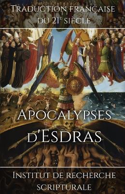Apocalypses d'Esdras - Institut de Recherche Scriptural - cover