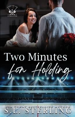 Two Minutes for Holding - S L Sterling - cover