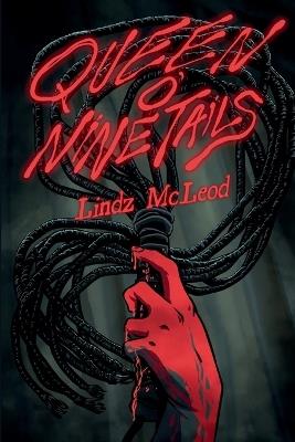 Queen O'Nine Tails - Lindz McLeod - cover