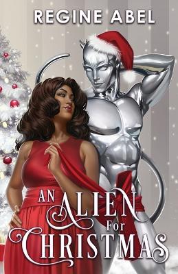 An Alien for Christmas - Abel - cover