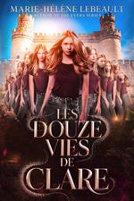 Les douze vies de Clare