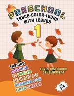 Preschool: Tracing Leaves 1