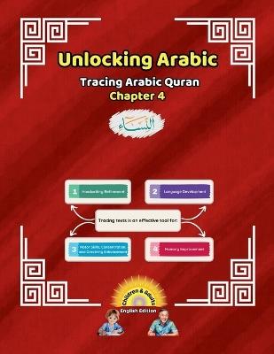 Unlocking Arabic: Tracing Arabic Quran Chapter 4 - Canada Universal School - cover