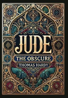 Jude the Obscure (Collector's Edition) (Laminated Hardback with Jacket) - Thomas Hardy - cover