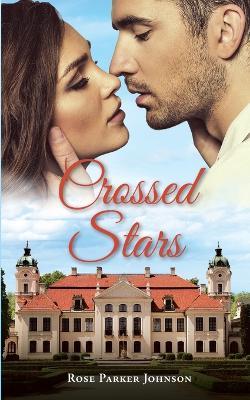 Crossed Stars - Rose Parker Johnson - cover