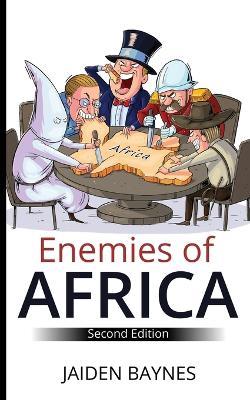 Enemies of Africa: Second Edition - Jaiden Baynes - cover