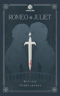 Romeo and Juliet (Annotated) - William Shakespeare - cover